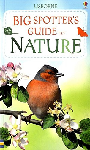 Usborne / Big Spotter's Guide to Nature