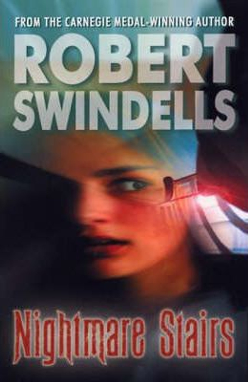 Robert Swindells / Nightmare Stairs