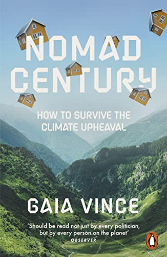 Gaia Vince / Nomad Century