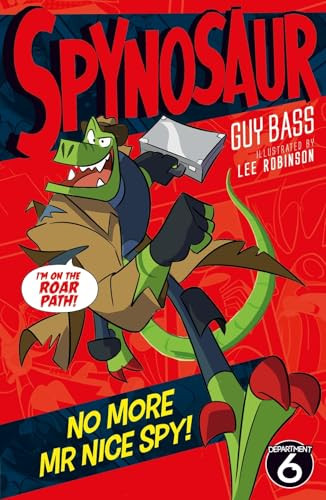 Guy Bass / No More Mr Nice Spy