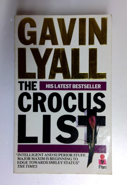 Gavin Lyall / Crocus List (Older Edition Small Paperback)