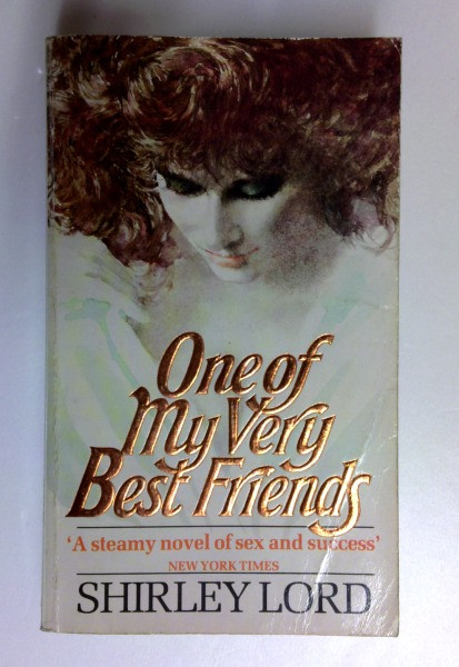 Shirley Lord / One of My Very Best Friends (Older Edition Small Paperback)