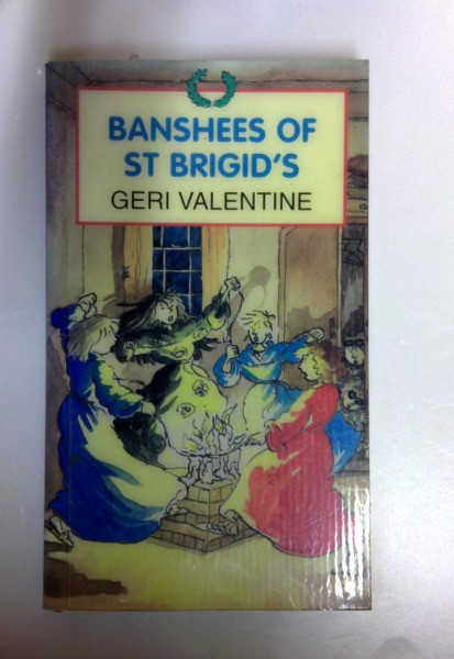 Geri Valentine / Banshees of St Brigids (Older Edition Small Paperback)