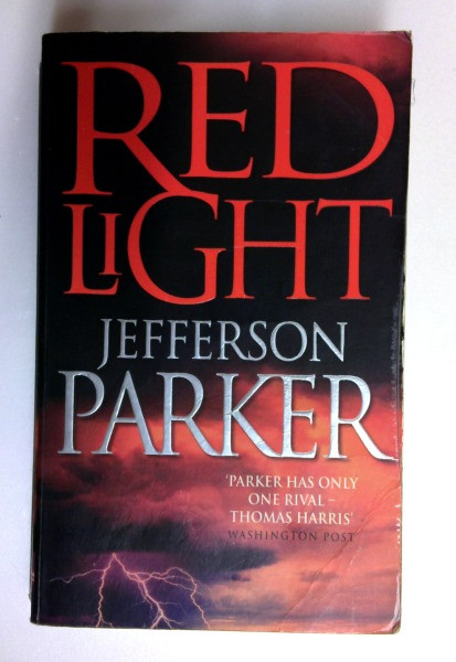 Jefferson Parker / Red Light: A Taut Psychological Mystery About a Detective Facing the Unthinkable (Older Edition Small Paperback)