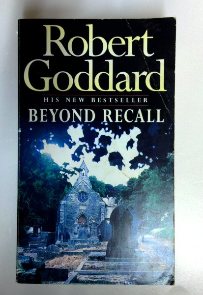 Robert Goddard / Beyond Recall (Older Edition Small Paperback)