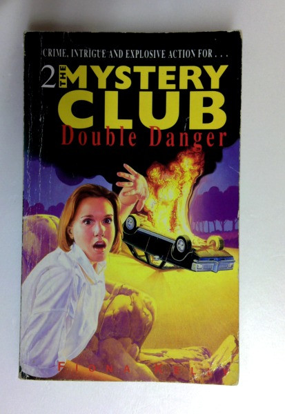 Fiona Kelly / Mystery Club 2 Double Danger: 5 (Mysc) (Older Edition Small Paperback)