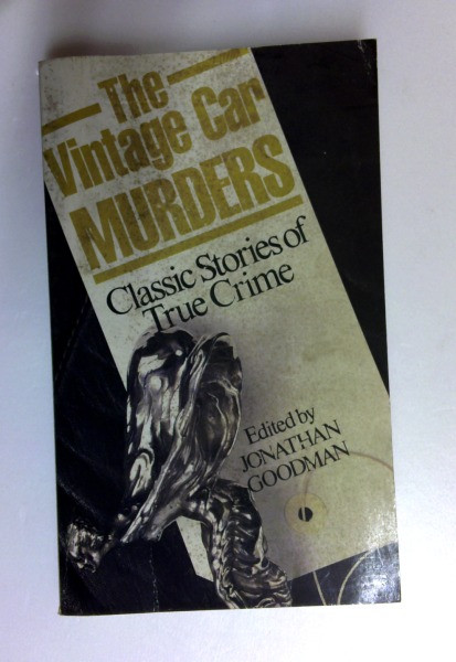 Jonathan Goodman / The Vintage Car Murders (Older Edition Small Paperback)