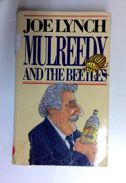 Joe Lynch / Mulreedy and the Beetles (Older Edition Small Paperback)