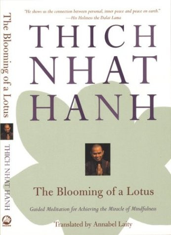 Nhat Hanh / The Blooming of a Lotus (Large Paperback)