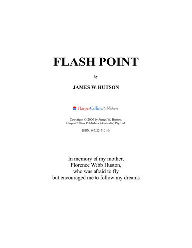 James W. Hudson / Flash point (Large Paperback)