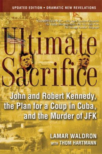 Lamar Waldron / Ultimate Sacrifice (Large Paperback)