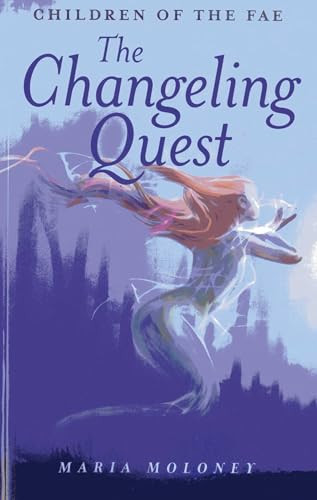 Maria Moloney / The Changeling Quest (Large Paperback)