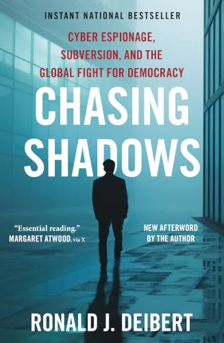 Ronald J Deibert / Chasing Shadows (Large Paperback)