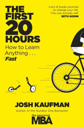 Josh Kaufman / The First 20 Hours (Large Paperback)