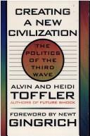 Alvin Toffler / Creating a new civilization (Large Paperback)