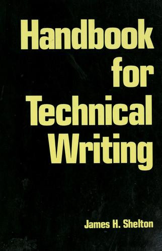 James H. Shelton / Handbook for Technical Writing (Large Paperback)