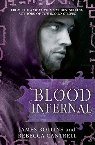 James Rollins / Blood Infernal