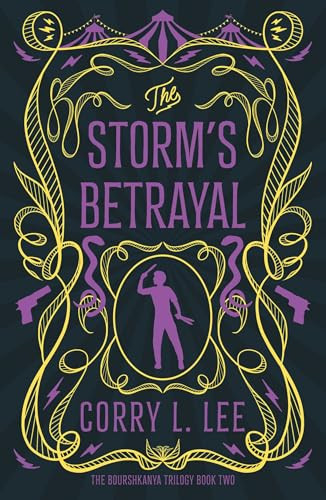 Corry L. Lee / The Storm's Betrayal