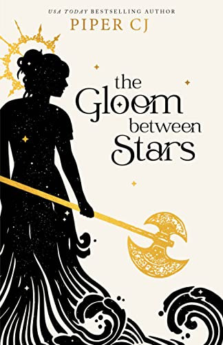 Piper CJ / The Gloom Between Stars