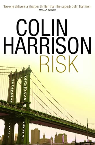 Colin Harrison / Risk