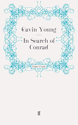 Gavin Young / In Search of Conrad