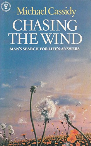 Michael Cassidy / Chasing the wind