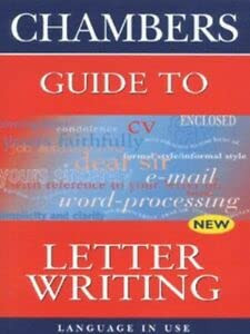 - / Chambers Guide to Letter Writing