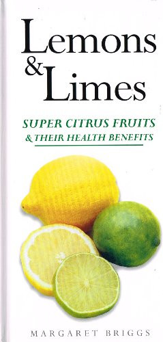 Margaret Briggs / Lemons & Limes (Hardback)