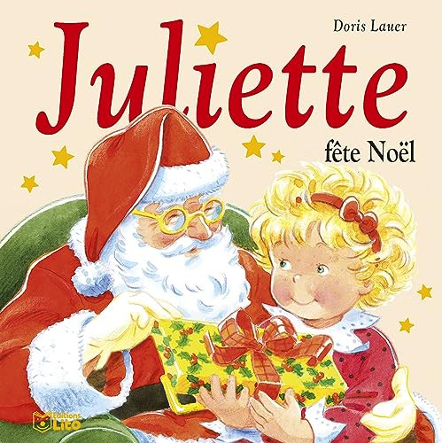 Doris Lauer / Juliette fete Noel (Hardback)
