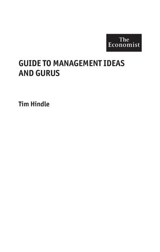 Tim Hindle / The Economist Guide to Management Ideas and Gurus (Hardback)