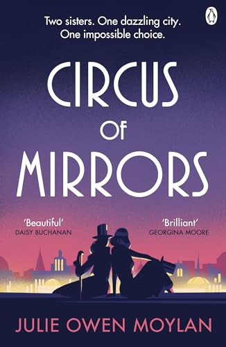 Julie Owen Moylan / Circus of Mirrors (Hardback)