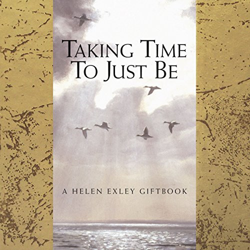 Various / Taking Time To Just Be (Hardback)
