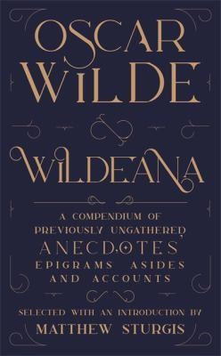 Matthew Sturgis / Wildeana (Hardback)
