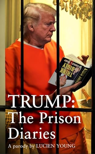 Lucien Young / Trump (Hardback)