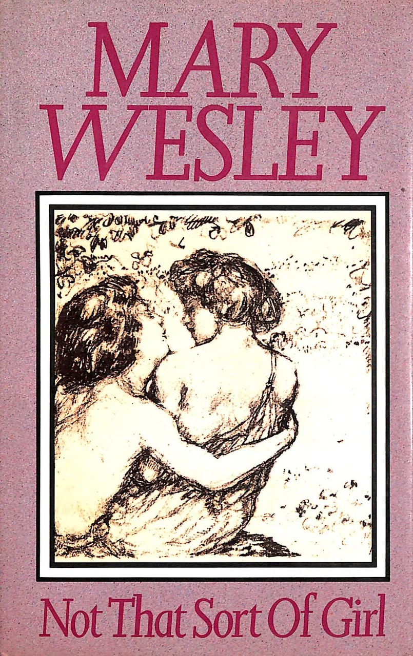 Mary Wesley / Not That Sort Of Girl (Hardback)