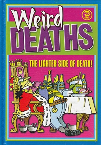 Arcturus Publishing / Weird Deaths (Hardback)
