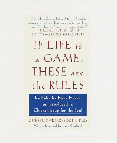 Cherie Carter-Scott / If Life Is a Game, These Are the Rules (Hardback)