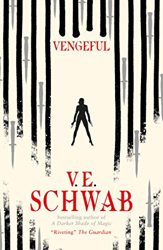 V. E. Schwab / Vengeful (Hardback)