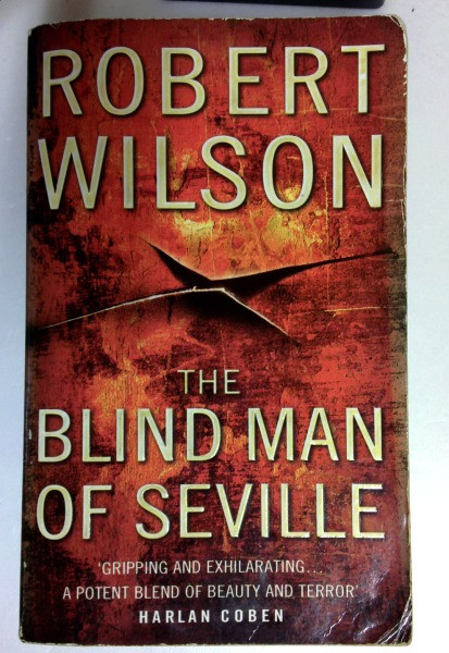 Robert Wilson / The Blind Man of Seville (Older Edition Small Paperback)