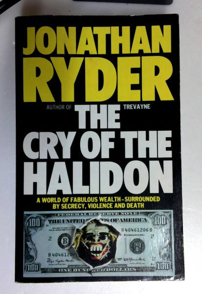 Jonathan Ryder / The Cry of the Halidon (Panther Books) (Older Edition Small Paperback)