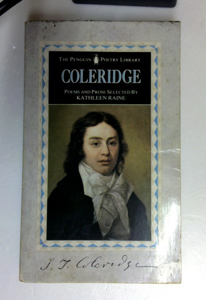 Samuel Taylor Coleridge / Coleridge: Selected Poems and Prose (Penguin Poetry Library ) (Older Edition Small Paperback)