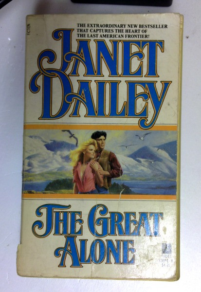 Janet Dailey / Great Alone (Older Edition Small Paperback)