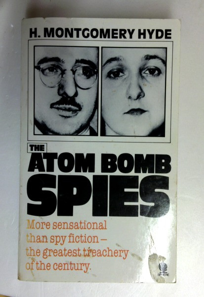 H.Montgomery Hyde / Atom Bomb Spies (Older Edition Small Paperback)