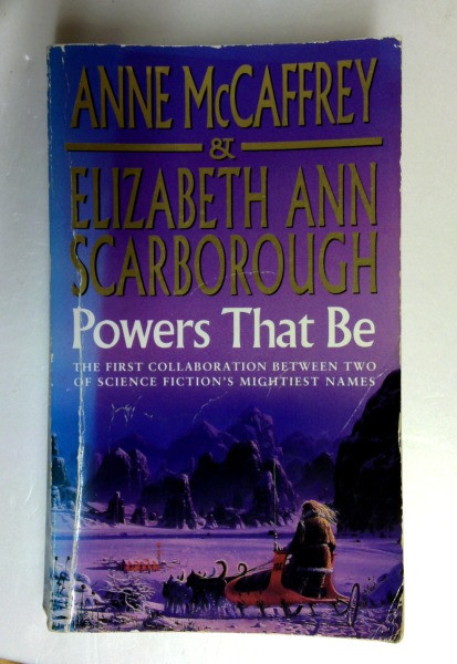 Anne McCaffrey / Powers That Be (Older Edition Small Paperback)