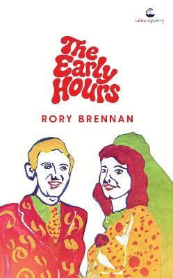 Rory Brennan - The Early Hours - PB - BRAND NEW