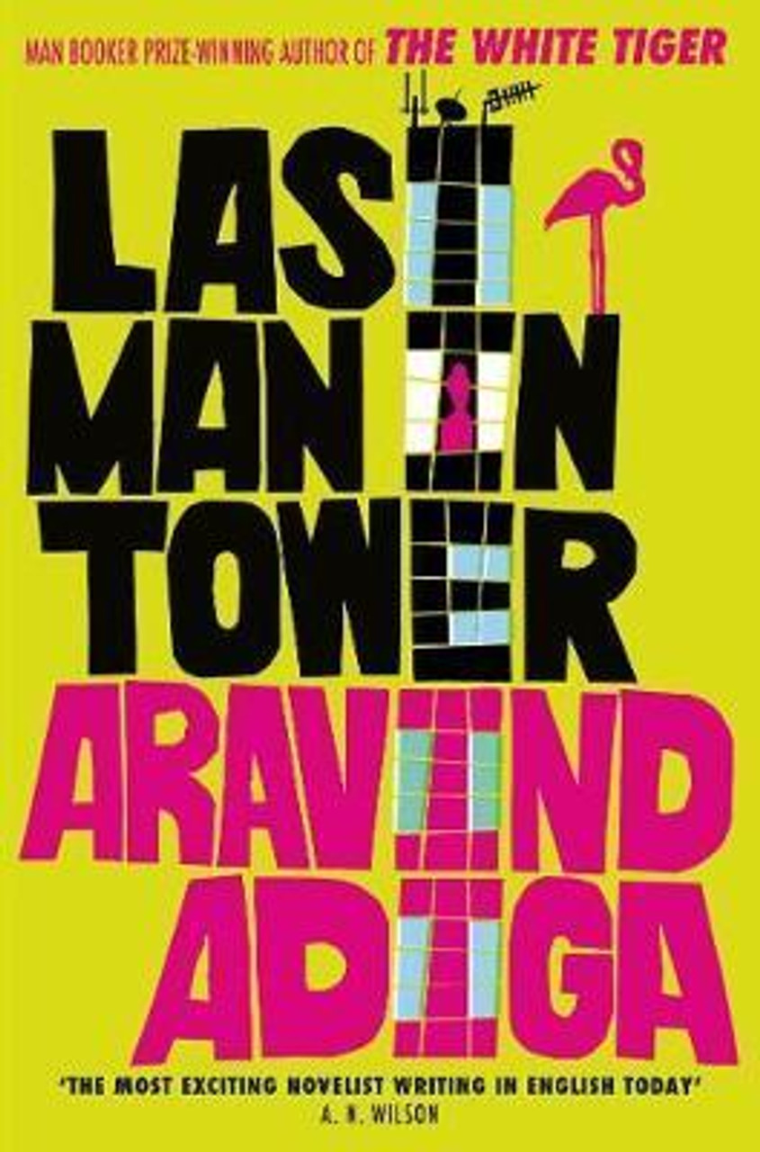 Aravind Adiga / Last Man in Tower