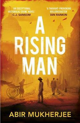 Abir Mukherjee / A Rising Man