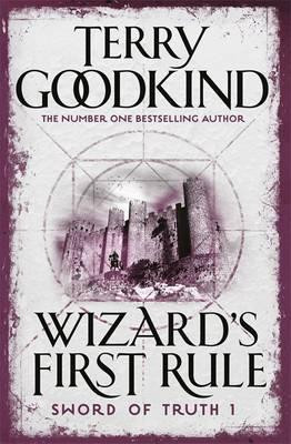 Terry Goodkind / Wizard's First Rule ( Sword of Truth Series Book 1 )