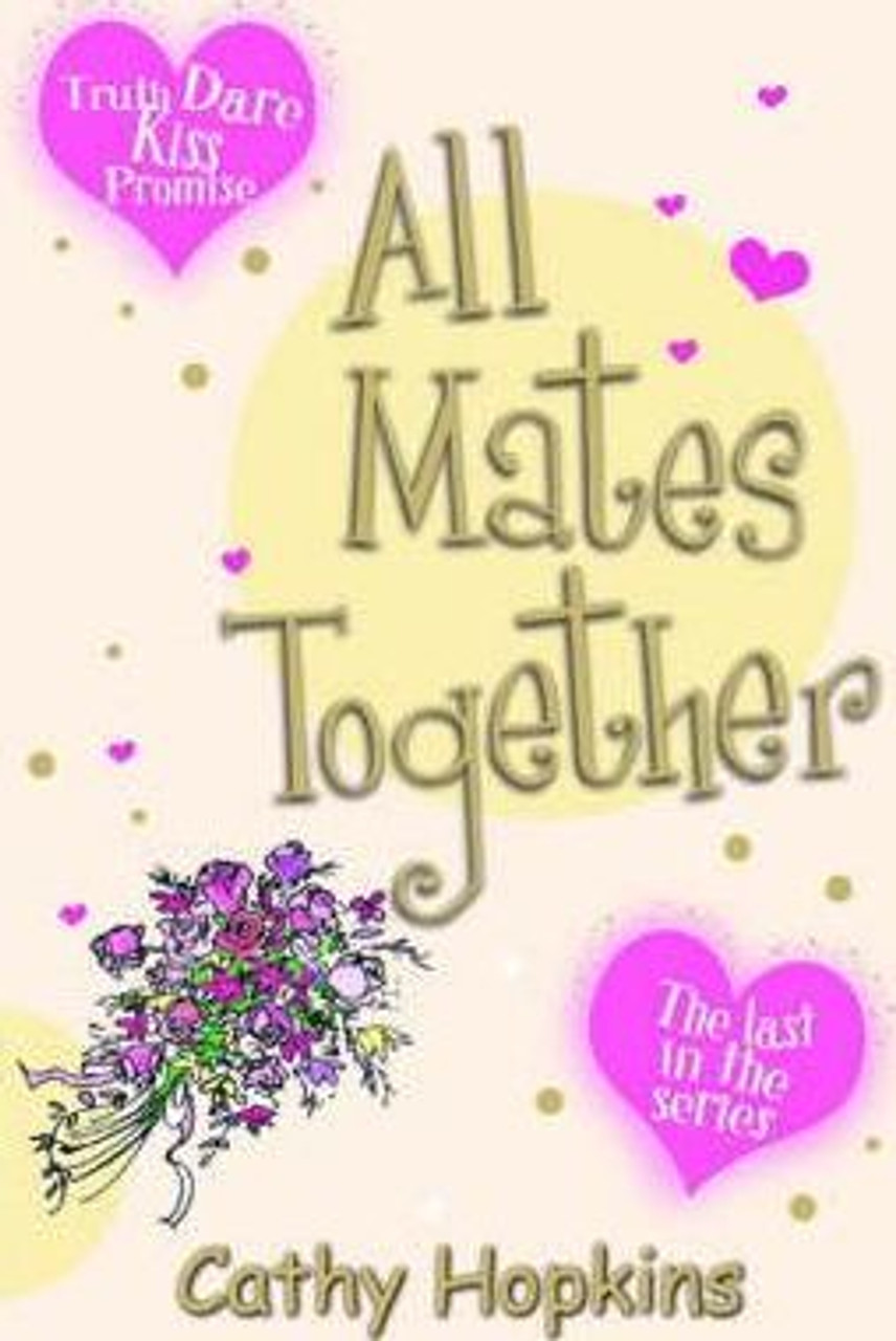 Cathy Hopkins / All Mates Together