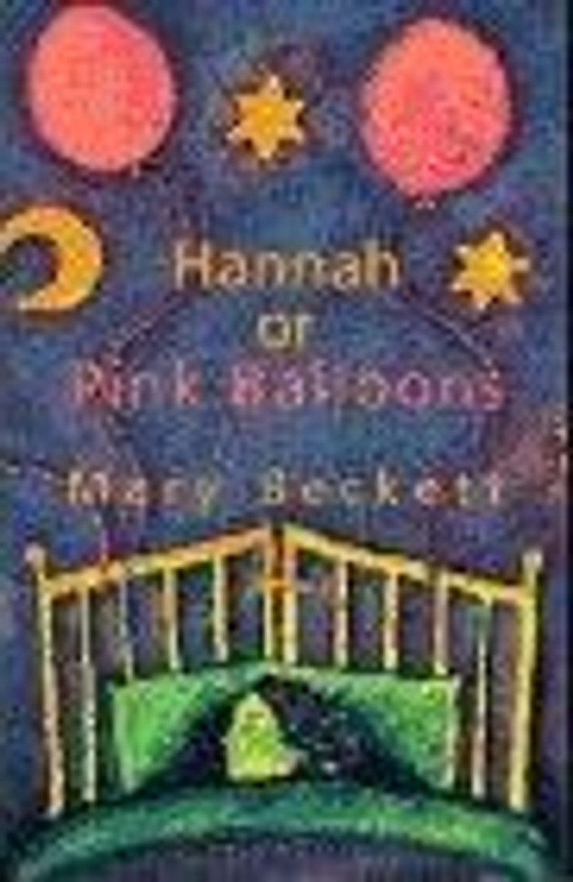 Mary Beckett / Hannah or Pink Balloons